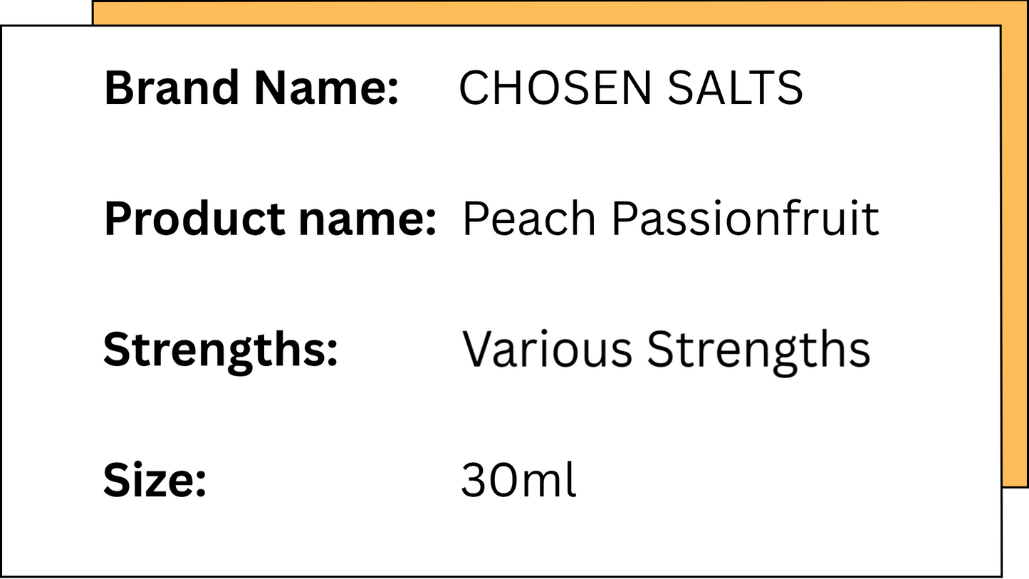 CHOSEN SALTS - PEACH PASSIONFRUIT - 30ML