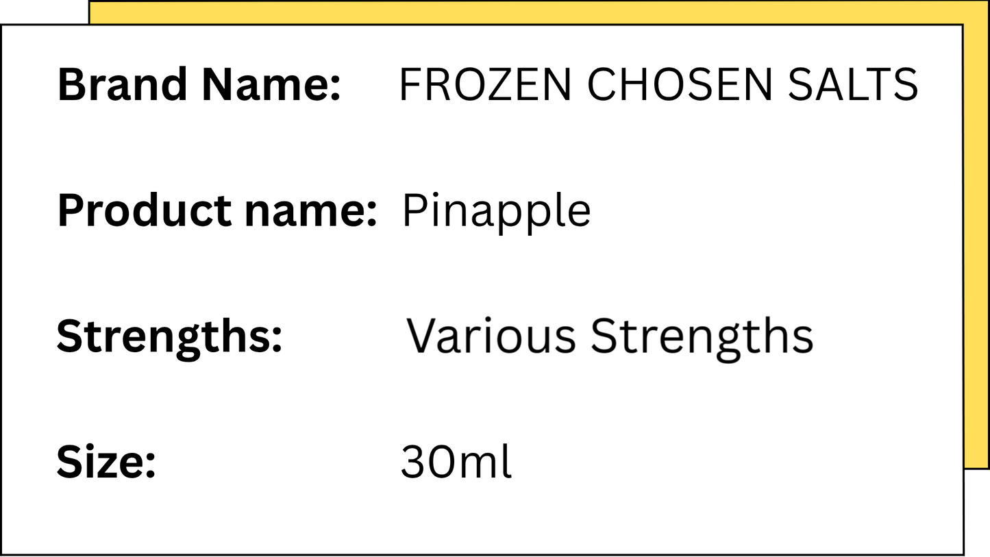 FROZEN CHOSEN SALTS - PINEAPPLE -30ML