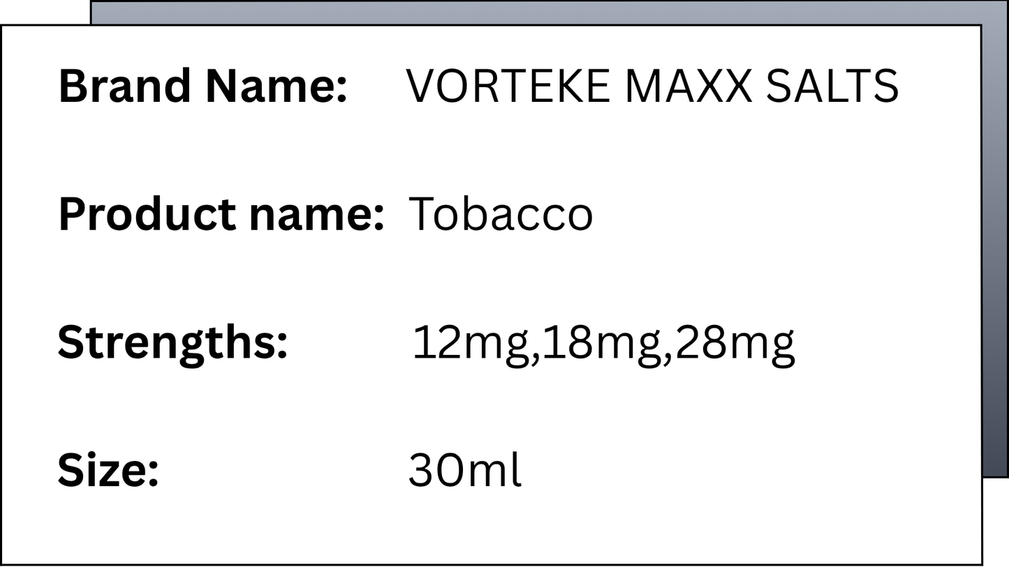 Vorteke Maxx Salts - Tobacco