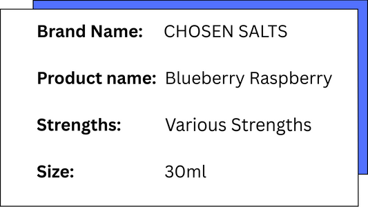 CHOSEN SALTS - BLUEBERRY RASPBERRY - 30ML