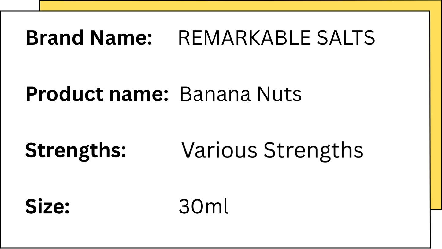 REMARKABLE SALTS - BANANA NUTS